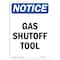 Signmission Safety Sign, OSHA Notice, 7" Height, Gas Shutoff Tool Sign, Portrait OS-NS-D-57-V-13033 - alternate 1